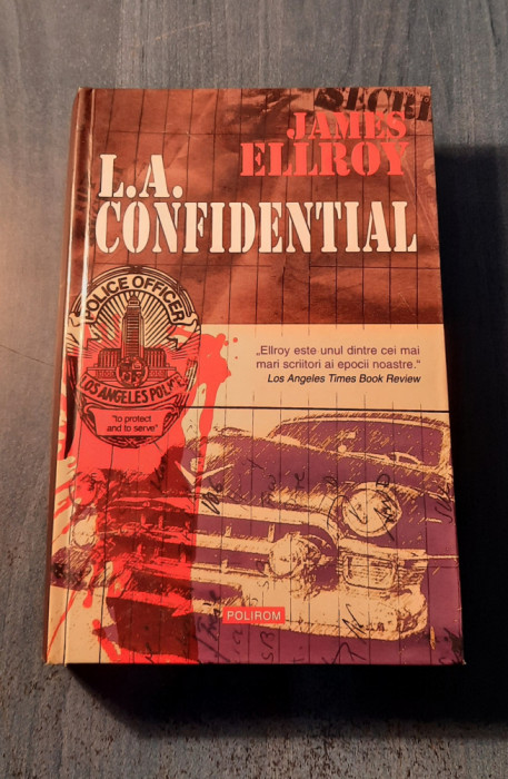 L. A. Confidential James Ellroy