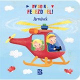 Nyisd ki, fedezd fel! - J&aacute;rművek