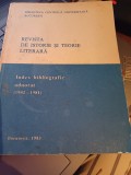 Revista de istorie și teorie literară. Index bibliografic adnotat (1952 - 1981)