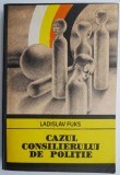 Cazul consilierului de politie - Ladislav Fuks - Carte Beletristica
