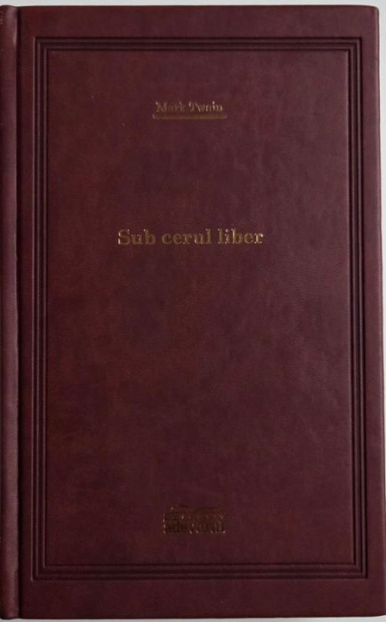 Sub cerul liber - Mark Twain