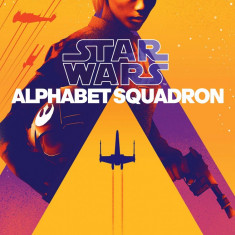 Star Wars: Alphabet Squadron | Alexander Freed