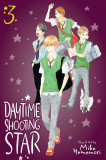 Daytime Shooting Star, Vol. 3 | Mika Yamamori, 2020, Viz Media, Subs. Of Shogakukan Inc
