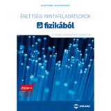 &Eacute;retts&eacute;gi mintafeladatsorok fizik&aacute;b&oacute;l - 10 &iacute;r&aacute;sbeli k&ouml;z&eacute;pszintű feladatsor - 2024-től &eacute;rv&eacute;nyes - Dr. Mező Tam&aacute;s