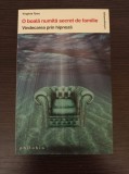 Cumpara ieftin O boala numita secret de familie. Vindecarea prin hipnoza