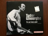 tudor gheorghe pe-un franc poet un recital pe versuri de i. l. caragiale cd disc muzica folk usoara romantica Illuminati Creatio jurnalul national NM