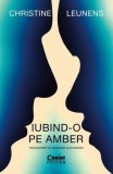 Iubind-o pe Amber - Editura Corint