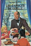 Les carpices de Gizelle - Comtesse de Segur