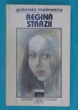 Gabriela Melinescu &ndash; Regina strazii, 1997