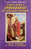 SFANTA TAINA A SPOVEDANIEI PE INTELESUL TUTUROR-ARHIM. IOACHIM PARVULESCU