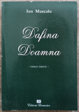 Dafina Doamna - Ion Muscalu// dedicatie si semnatura autor