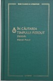 Swann. In cautarea timpului pierdut - Marcel Proust