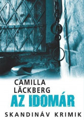 Az idom&amp;aacute;r - Camilla L&amp;auml;ckberg foto