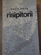 RISIPITORII - MARIN PREDA foto