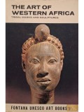 William Fagg - The art of Western Africa (Editia: 1967)