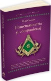 Francmasonerie si companionaj - Rene Guenon - Editura Herald