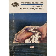 Moartea palicarului - Antologia nuvelei neogrecesti