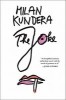 Cartea The Joke de Milan Kundera, Roman Strain, Carti in Engleza