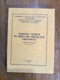 Conditii tehnice de montare instalatii frigorifice / R4P1S, Alta editura
