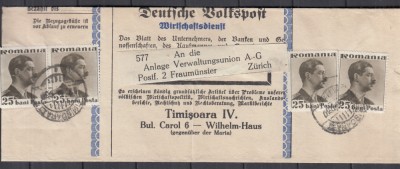 ROMANIA 1935 LP 112 REGELE CAROL II UZUALE VALOAREA 25 BANI FOLOSITE PENTRU BENZI DE ZIAR TIMISOARA-ZURICH foto