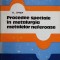 PROCEDEE SPECIALE IN METALURGIA METALELOR NEFEROASE-FL. OPREA-222207