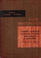 Cum interpretam reactiile serologice practicate in bolile infectioase si parazitare foto