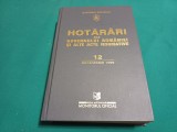 HOTĂR&Acirc;RI ALE GUVERNULUI ROM&Acirc;NEI ȘI ALTE ACTE NORMATIVE * DECEMBRIE NR.12 1999 *9