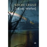[18:48: telefon] - Szilasi L&aacute;szl&oacute;