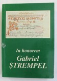 IN HONOREM GABRIEL STREMPEL .. O VIATA INCHINATA CARTII , 2006