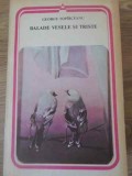 BALADE VESELE SI TRISTE-GEORGE TOPARCEANU-354572