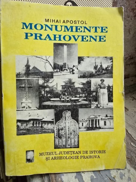 Monumente Prahovene - Mihai Apostol