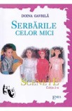 Serbarile celor mici. Scenete - Doina Gavrila