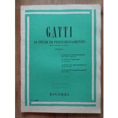 GATTI : 10 STUDI DI PERFEZIONAMENTO PER CORNETTA SOLA RICORDI