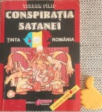 Conspiratia satanei, vol. 1 Tinta Romania Teodor Filip