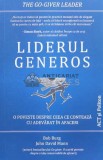 Liderul generos - 2021 - Bob Burg ($L84), ACT si Politon