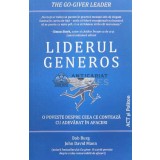 Liderul generos - 2021 - Bob Burg ($L84)
