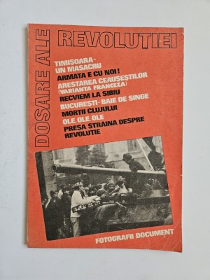 Dosare ale Revolutiei. Fotografii Document, Timisoara-Cluj, 1990 foto