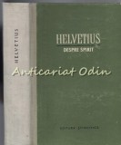 Cumpara ieftin Despre Spirit - Claude-Adrien Helvetius - Tiraj: 2000 Exemplare