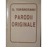 PARODII ORIGINALE-GEORGE TOPARCEANU-204583