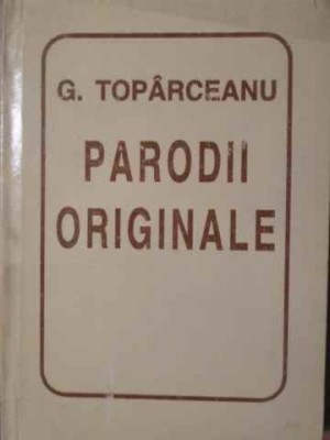 PARODII ORIGINALE-GEORGE TOPARCEANU-228487 foto