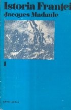 Istoria Frantei, Volumele I, II si III (J. Madaule) foto
