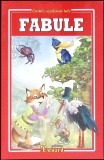 Fabule: La Fontaine, Bolintineanu, Pann - Carti Copii, Povesti, 160 Pagini, 2017, Romana