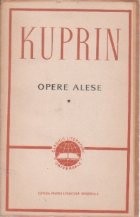 Opere alese, Volumul I - Kuprin