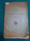 SITUAȚIUNEA TESAURULUI PUBLIC LA 31 MAIU 1904