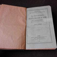 LA PHILOSOPHIE RELIGIEUSE EN ANGLETERRE - LUDOVIC CARRAU (CARTE IN LIMBA FRANCEZA)