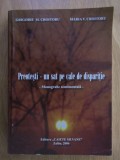 Preotesti - un sat pe cale de disparitie / Grigorie M. Croitoru, Maria V. Croitoru