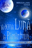A doua Luna a Pamantului | Mircea Liviu Goga, 2019, Pavcon