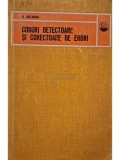 G. Cullmann - Coduri detectoare si corectoare de erori (Editia: 1972)