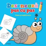 Desenează pas cu pas. Clasa pregătitoare - Paperback brosat - *** - Litera