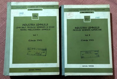 Industria lemnului 2 Volume. Colectie STAS - Editura Tehnica, 1975 foto